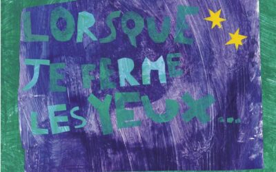 Lorsque je ferme les yeux…
